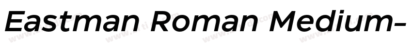 Eastman Roman Medium字体转换 Eastman Roman Medium字体转换